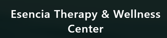 Esencia Therapy &amp; Wellness Center
